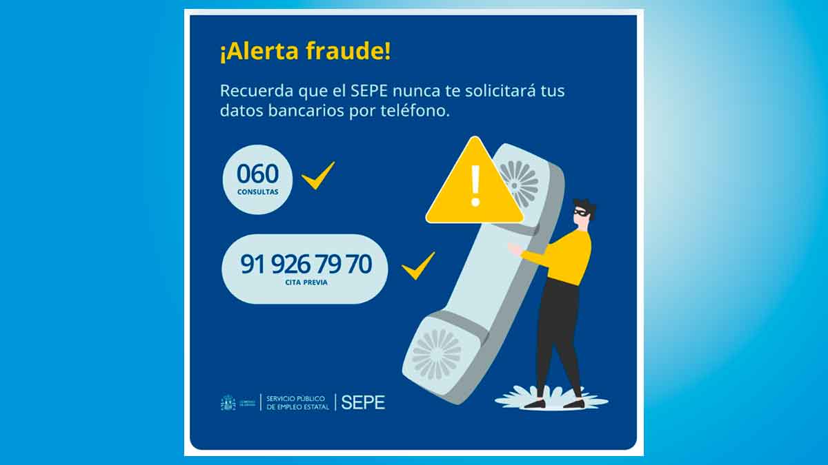 Infografía del SEPE alertando sobre fraudes telefónicos y mostrando los únicos dos números oficiales: 060 y 91 926 79 70